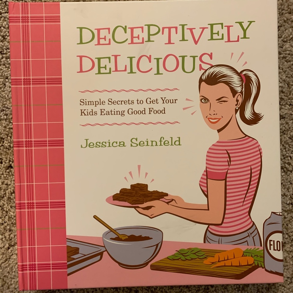 Deceptively Delicious by Jessica Seinfeld